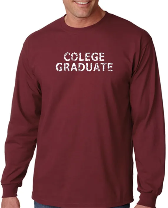 Colege Graduate T-shirt