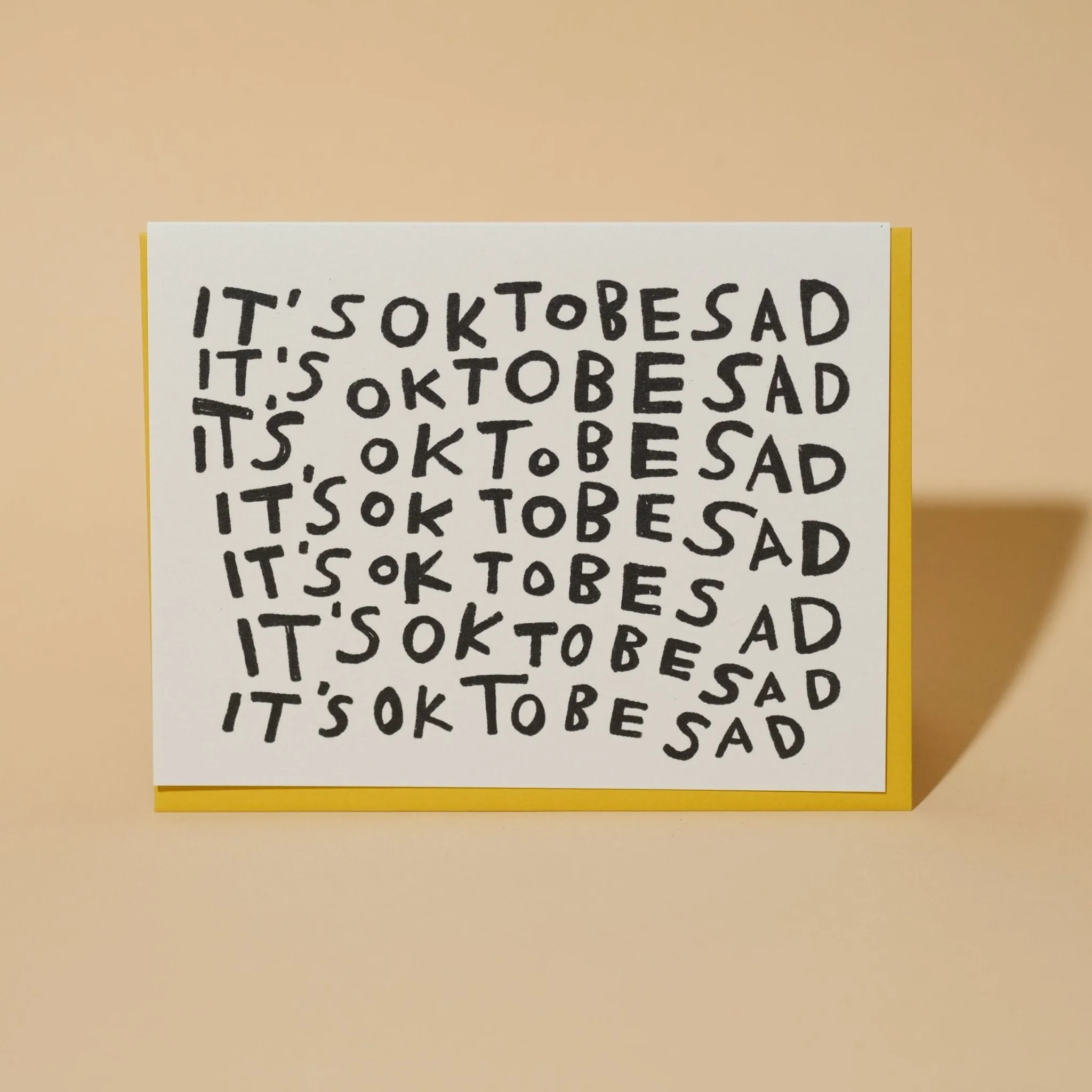 It's ok to be sad greeting card by rani ban co